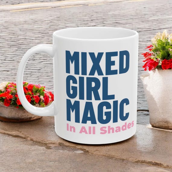 MIXED GIRL MAGIC Ceramic Mug | Unique Black Girl Magic Coffee Cup, Ethnic Pride Cocoa Mug, Gift for Women of Color, Afrocentric Tea Cup,