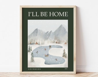 I'll Be Home Watercolor Christmas Ice Skating Digital Print | Christmas Print, Downloadable Print, Winter Holiday Print, Digital Download