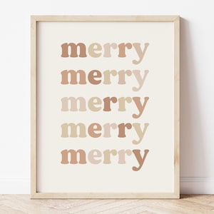 Merry Merry Neutral Christmas Digital Print| Christmas Print, Holiday Print, Boho Christmas, Neutral Christmas Prints, Merry Christmas