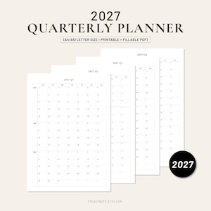 May include: A 2027 quarterly planner printable and fillable PDF set featuring four pages with monthly calendar grids for Q1, Q2, Q3, and Q4. The text 2027 QUARTERLY PLANNER (A4/A5/LETTER SIZE • PRINTABLE + FILLABLE PDF) is at the top.