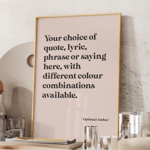 Stampa di citazioni personalizzate / Poster di testo personalizzato (stampa artistica Giclée di testi, frasi o proverbi) Arte murale moderna / Decorazione per la casa, disponibile con cornice