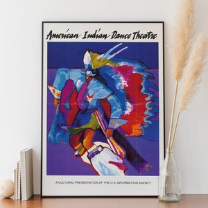 American Indian Dance Theatre (Vintage Poster from the US Information Agency) Hi-Res Giclée Art Print, also available Framed