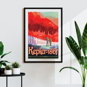 NASA Visions Of The Future - Kepler-186f (Vintage Space Travel Tourism Poster) Hi-Res Giclée Art Print, also available Framed