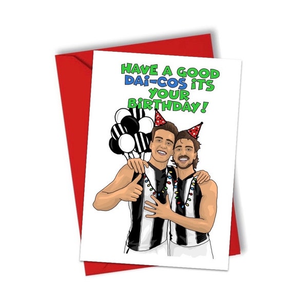 Nick & Josh Daicos Birthday Card