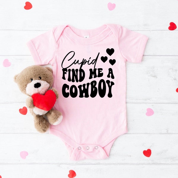 Cupid Find Me A Cowboy Baby Bodysuit - Western Valentines Day Outfit - Holiday Baby Clothes - Baby Shower Gift - Cupids Clothes - Milestone