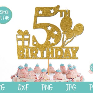 5e anniversaire Cake Topper SVG, 5 ans svg, joyeux 5e anniversaire svg, garçon 5e anniversaire svg, fille 5e anniversaire svg, cinquième anniversaire svg
