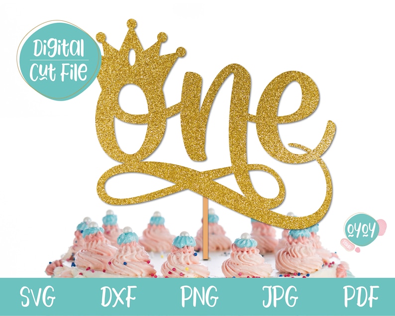 Download One Cake Topper SVG with Crown 1st Birthday Cake Topper ...