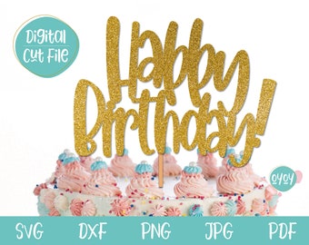 Feliz cumpleaños pastel topper SVG con descarga instantánea, cumpleaños svg, topper pastel de cumpleaños, topper pastel SVG, DXF, cortar archivo