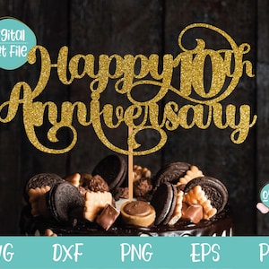 Feliz 10º aniversário Bolo Topper SVG, arquivo svg de 10º aniversário para Cricut, Bolo Topper svg, Casamento 10º aniversário Bolo Topper svg