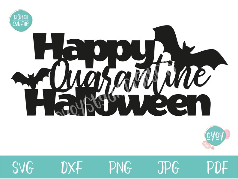Download Happy Quarantine Halloween Cake Topper svg Happy Halloween ...