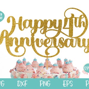 Feliz 4to aniversario Cake Topper SVG, Archivo svg de aniversario para Cricut, Silueta, Cake Topper svg, Aniversario de boda Cake Topper svg