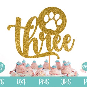 Drie Paw Print SVG, 3e verjaardagstaart topper SVG, puppy verjaardag SVG, 3e verjaardag hond, verjaardag SVG, SVG-bestanden voor Cricut, silhouet
