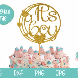 It&#39;s a Boy Cake topper svg, Cake Topper svg, Its a Boy SVG, Baby Shower svg, Gender Reveal svg, Team Blue svg, Baby boy, digital download