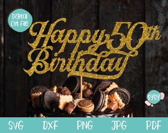 50歳の誕生日 svg、ケーキ トッパー SVG、50 ケーキ トッパー svg、50 歳の誕生日ケーキ トッパー SVG、50 歳になる svg、お誕生日おめでとう svg、dxf、50 歳 svg