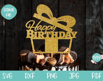 Cake Topper for Birthday SVG, Happy Birthday Cake Topper svg with Gift and Ribbon, SVG file for Cricut and Silhouette, Birthday SVG