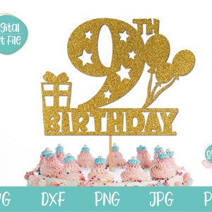 9e anniversaire Cake Topper SVG, 9e anniversaire fille SVG, 9e anniversaire garçon SVG, neuf anniversaire svg, svg de 9 ans, joyeux 9e anniversaire couper fichier