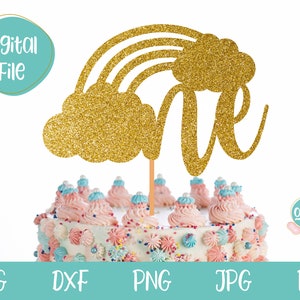 One Cake Topper svg Rainbow, 1st Birthday svg, One SVG cut file,  First birthday cutting file, Silhouette, Cricut, Baby t-shirt svg