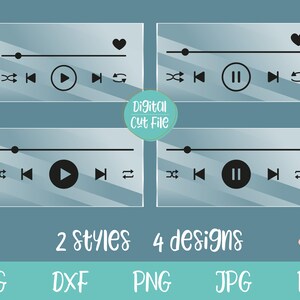 May include: Four digital cut files of a music player interface with a play button, pause button, rewind button, fast forward button, and a heart icon. The music player interface is in two styles, one with a solid background and one with a gradient background.