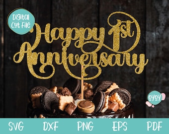 Happy 1 st Anniversary Cake Topper SVG, Anniversary svg file for Cricut, Silhouette, Cake Topper svg, Wedding Anniversary Cake Topper svg