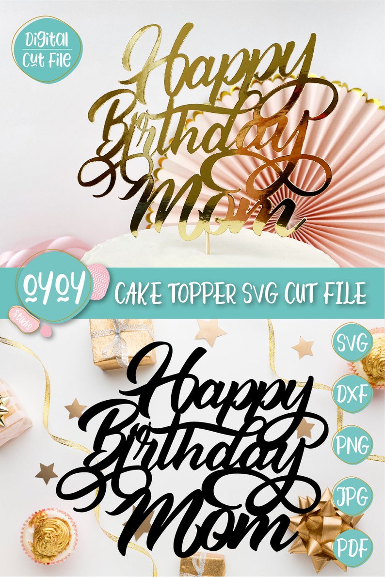 Download Happy Birthday Mom Cake Topper Svg instant download Mom | Etsy
