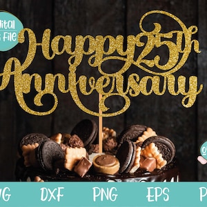 Happy 25th Anniversary Cake Topper SVG, 25th Anniversary SVG plik dla Cricut, Cake Topper SVG, Wedding 25th Anniversary Cake Topper SVG