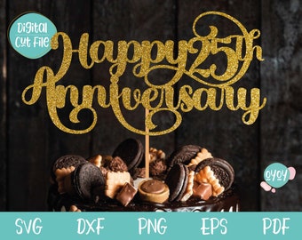 Happy 25th Anniversary Cake Topper SVG, 25th Anniversary svg file for Cricut, Cake Topper svg, Wedding 25th Anniversary Cake Topper svg