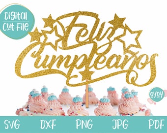 Feliz Cumpleaños Svg, Cake topper svg, Feliz Cumpleanos svg, Birthday svg, Spanish SVG, Happy Birthday Cake topper svg, Cake topper cut file