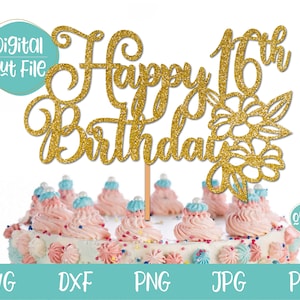 16. Geburtstag svg, 16 Geburtstag svg, 16 Geburtstag svg, 16 Geburtstag svg, sechzehnten Geburtstag svg, süße Geburtstag svg