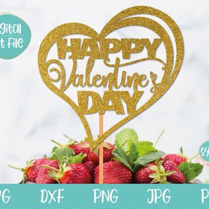 Feliz Día de San Valentín svg, Cake Topper SVG, Valentine SVG, Archivo SVG del Día de San Valentín para Cricut, Camiseta de San Valentín svg, Taza de San Valentín svg
