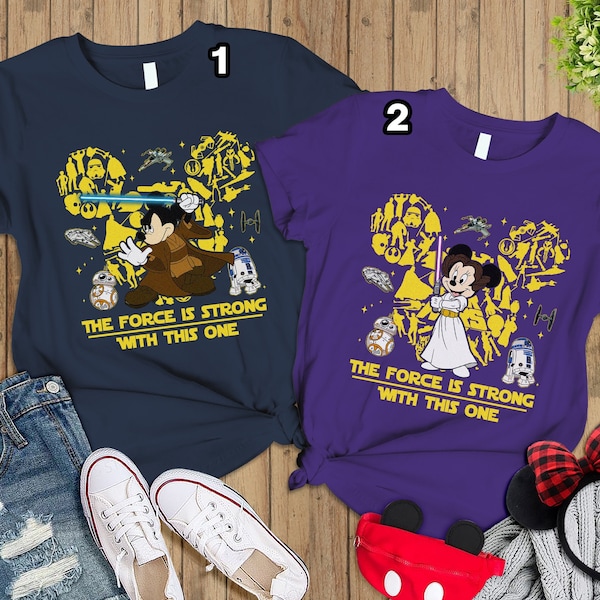 Mickey Minnie Starwars Couple Matching Shirt, The Force Is Strong With This One Shirt, Disneyland Starwars Shirt, Galaxy's Edge Starwars Tee