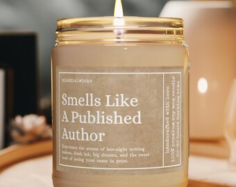 Smells Like a Published Author Candle, Funny Writer Gift, Book Lover Candle, Author Humor, Gift for Writers and Novelists, Published Gift