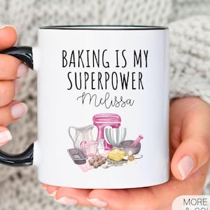 Baking Is My Superpower Coffee Mug, Pastry Chef Gift, Personalized Baking Lover Gift, Bread Baker, Culinary School Grad, Cookie Baker,