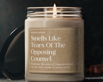 Smells Like Tears Of The Opposing Counsel, Funny Lawyer Candle, Attorney Gift, Law School Graduate, Law Student, Bar Exam, Future Lawyer