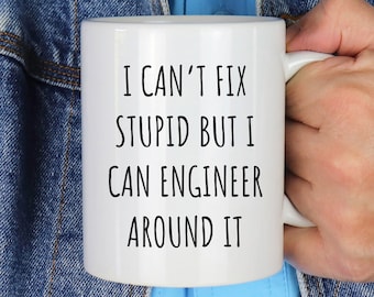 Funny Engineer Coffee Mug, Sarcastic Gift, Gift For Engineer Boyfriend Girlfriend, Software Engineer Saying, Coworker Gift, Christmas,