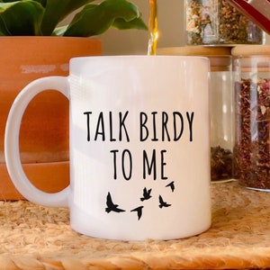 Sprechen Sie Birdy mit mir, Vogel-Liebhaber-Kaffeetasse, Vogelbeobachter Geschenk, Vogel-Liebhaber, Naturliebhaber, lustiges Vogel-Beobachtergeschenk, lustiges Neuheitsgeschenk, Vogel-Tasse