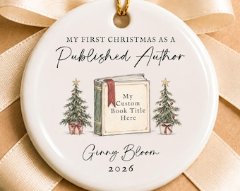 Published Author Ornament, First Christmas as a Published Author, Personalized Author Gift, Book Release Ornament, Writer Gift