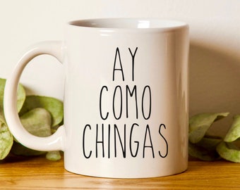 Como Chingas Gag Gift, Funny Spanish Teacher Gift, Fathers Day Gift, Rae Dunn Inspired Font, Gift For Mom, Spanish Coffee Mug, Birthday Gift