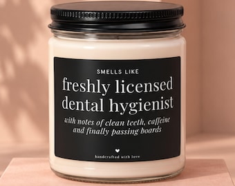 Dental Hygienist Graduation Gift, Dental Hygiene Candle, RDH Gift, Newly Licensed Dental Hygienist Gift, Passed Boards Gift for Her