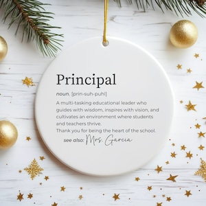 Custom Principal Ornament Keepsake, End Of School Year Gift, Principal Birthday, Back To School, Personalized Gift, Principal Appreciation
