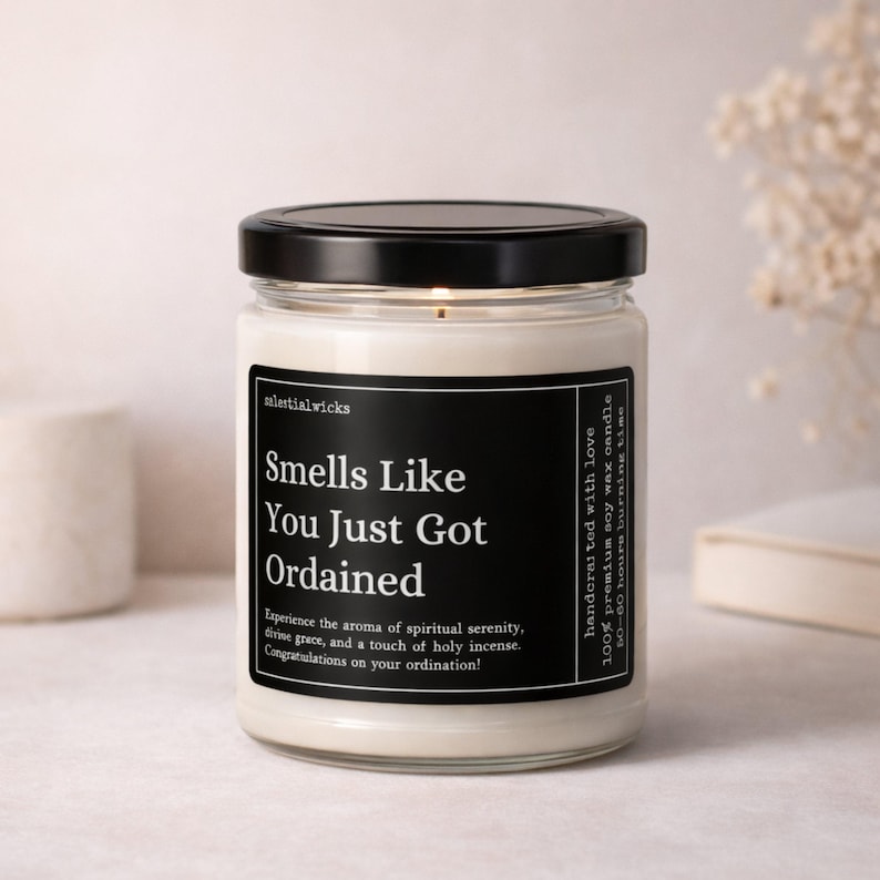 Smells Like You Just Got Ordained, Ordination Ceremony Gift, Church Minister Gift, New Pastor, Gift For Priest, Deacon Candle, Reverend image 2