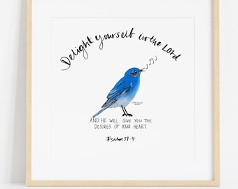 Impression d'art Bluebird | Psaumes 37:4, verset biblique, cadeau chrétien