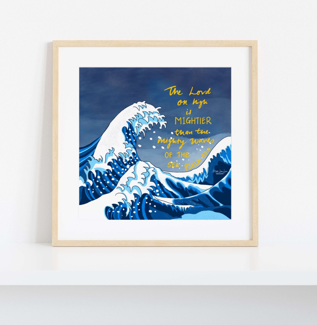 Psalm 93:4 Waves Art Print | Christian Bible Verse Wall Decor - Etsy