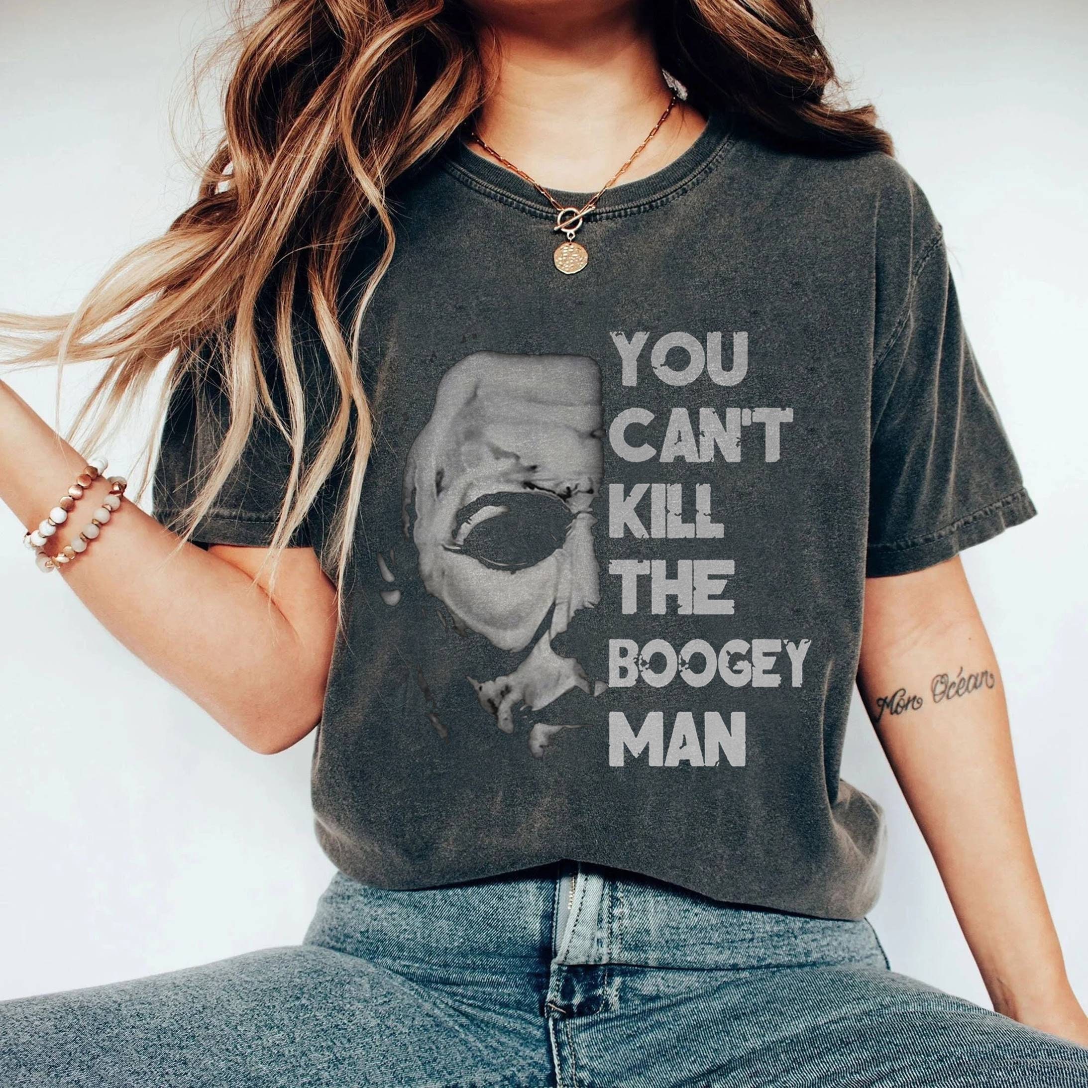 Discover Michael Myers Halloween Ends Shirt, Michael Myers You Can Not Kill The Boogeyman Shirt