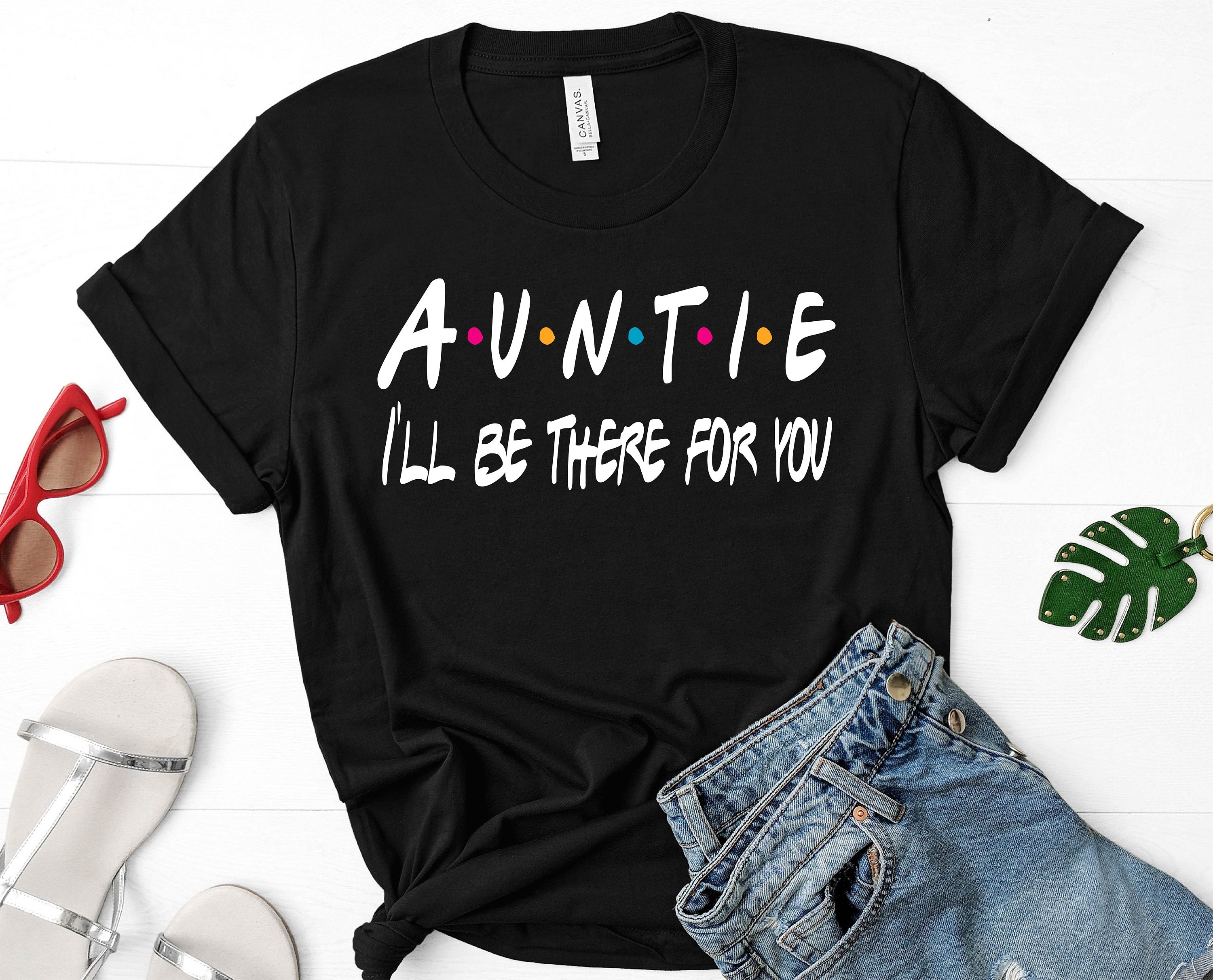 Auntieauntie I'll Be There for You SVG Friends SVG | Etsy