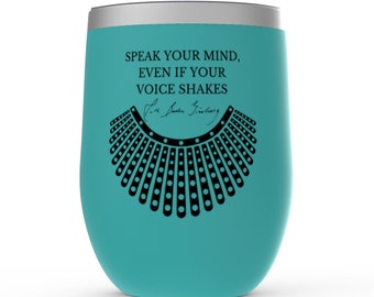 Ruth Bader Ginsburg Tumblers, Rbg Gift, Speak Your Mind Even If Your Voice Shakes Travel Mug