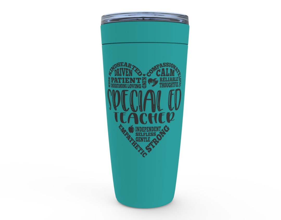 Special Ed Gift, Special Education Tumbler, Special Ed Teacher Cup