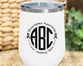 Brain Tumor Awareness 12oz Insulated Wine Tumbler, Brain Tumor Awareness Gift, Organizational Gift, Gift for Friend, Coffee Mug, Juice Mug