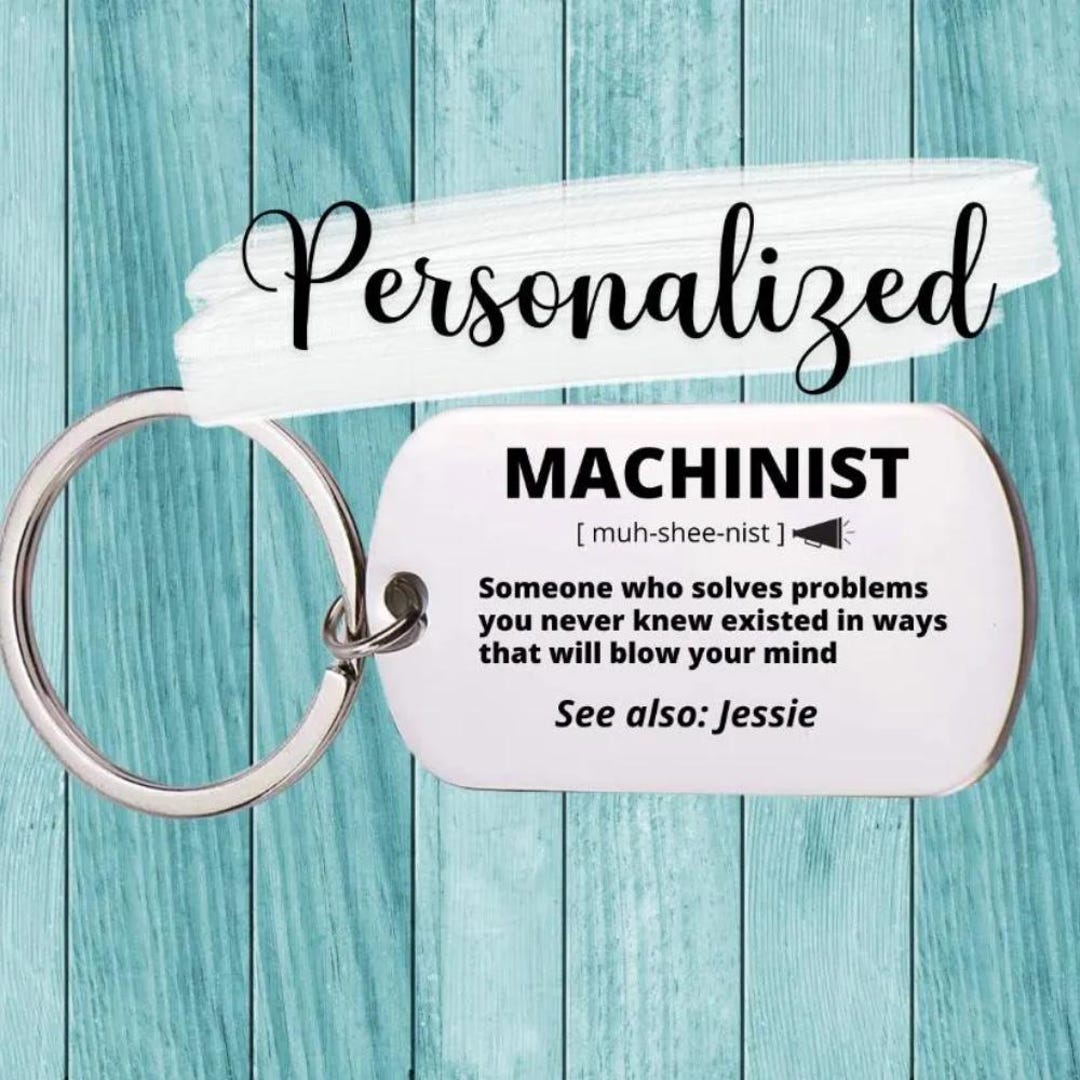 Machine Shop Project Key Chain Machinist Gift, Stainless Steel Engraved Keychain for Women and Men ...