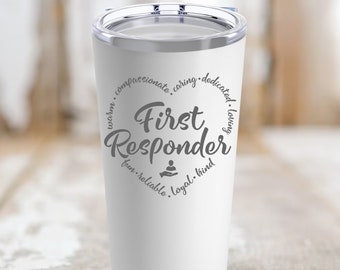 First Responder Tumbler 20oz, First Responder Tumbler Gift, Occupation Gift, Birthday Gift, Appreciation gift, retirement gift, wine tumbler