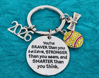 Softball Graduation Keychain, Girls 2026 You're Braver Than You Believe Graduate Jewelry, Senior Gift, High School, Grad Present for Her